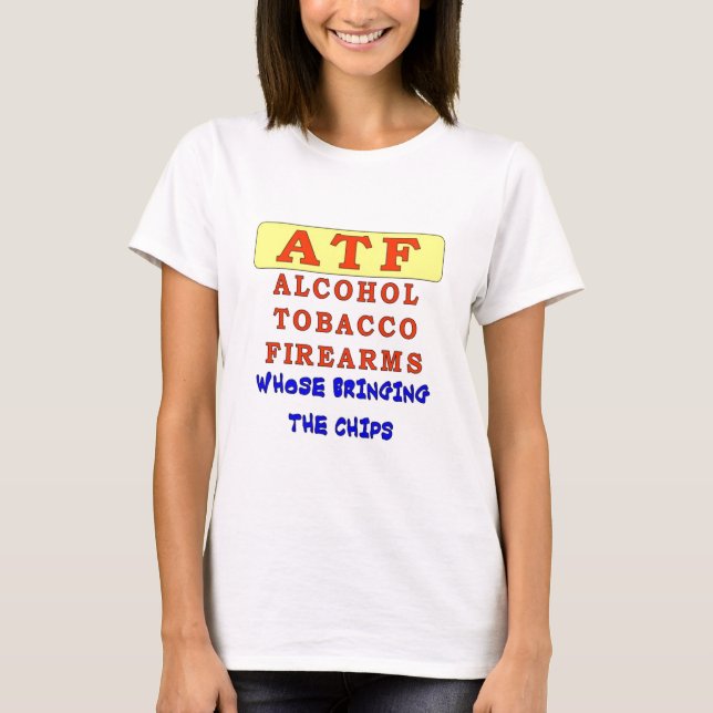 CAMISETA ARMAS DE FUEGO DE ALCOHOL TABACO (Anverso)