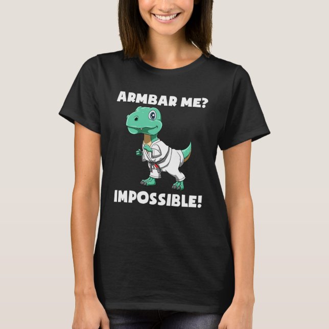 Camiseta Armbar Me Imposible   Jiu Jitsu Rex (Anverso)