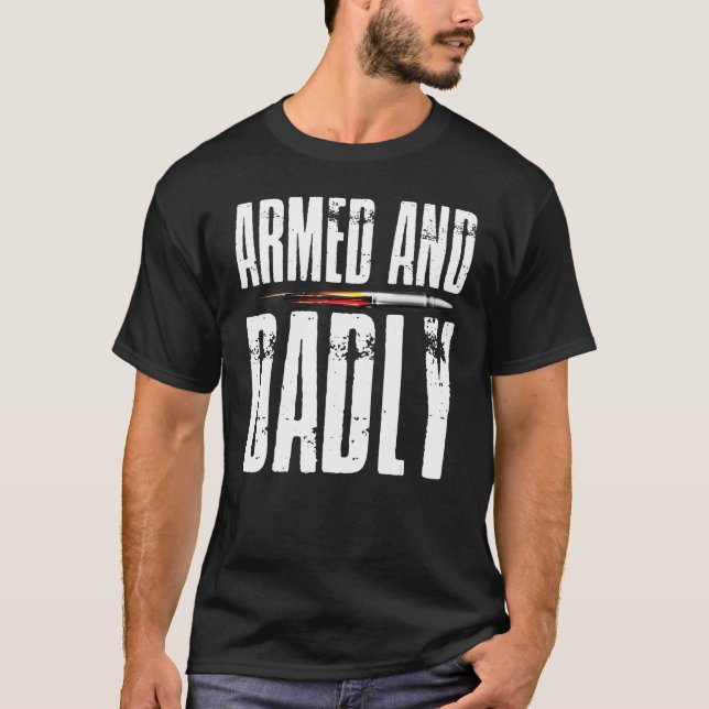 Camiseta Armed AND Dadly Pride Flag USA Patriotic American  (Anverso)