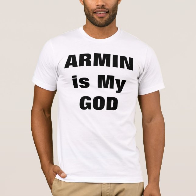 Camiseta ARMIN es mi DIOS (Anverso)