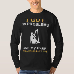 Camiseta Armonizar con el humor: 99 Problemas con la armoní