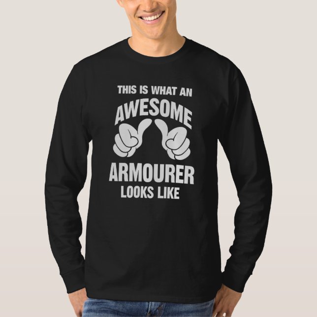 Camiseta Armorer Asombroso Parece Gracioso (Anverso)