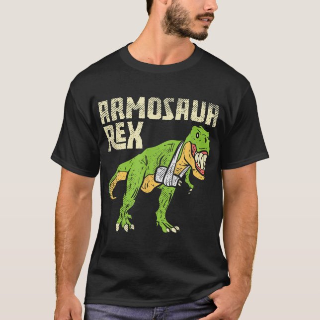 Camiseta Armosaur Rex Dinosaur Fracturó Brazo roto Su (Anverso)