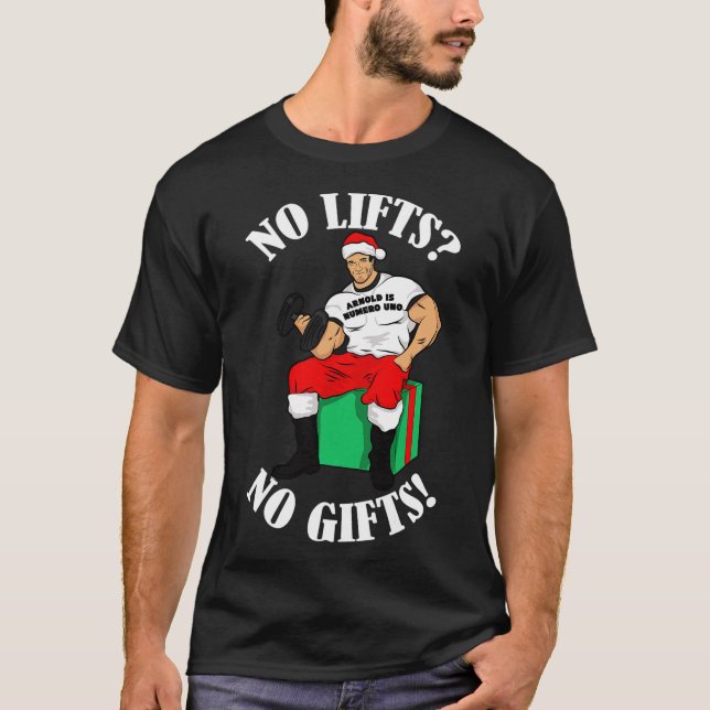 Camiseta Arnold Numero Uno No levanta Navidades de regalos (Anverso)