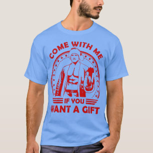 Camiseta Arnold Schwarzenegger Ven Conmigo Si Quieres Una G