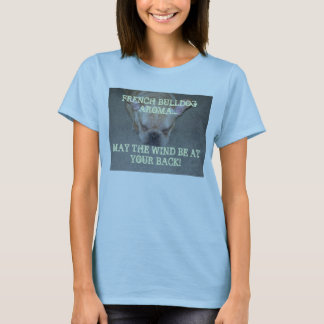 CAMISETA AROMA DEL BULLDOG FRANCÉS….MAYO EL VIENTO…