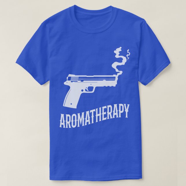 Camiseta Aromaterapía Divertido propietario de un arma (Diseño del anverso)