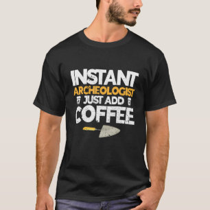 Camiseta Arqueología arqueológica Historia de excavación an