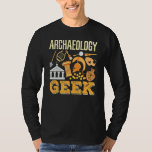 Camiseta Arqueología Geek Arqueología Estudiantil Arqueólog