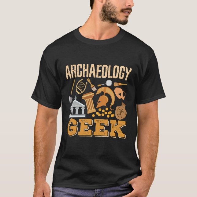 Camiseta Arqueología Geek Profesor Arqueólogo Estudiantil (Anverso)