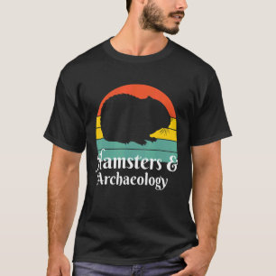 Camiseta Arqueólogo De Hamsters Y Arqueología