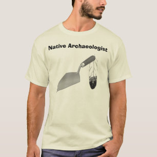 Camiseta Arqueólogo nativo