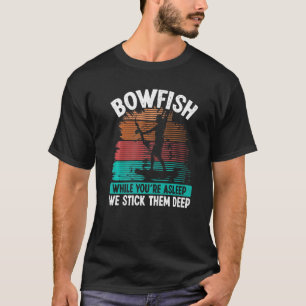 Camiseta Arquería Submarina Mientras duermes les clavamos p