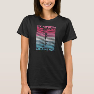 Camiseta Arquero De Mujeres Para Una Madre De Un Arquero De