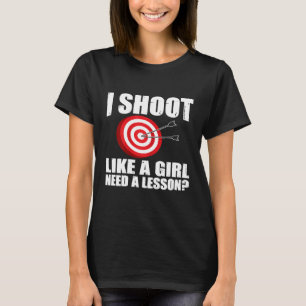 Camiseta Arquero Femenino Dispara Como Un Gráfico Chica