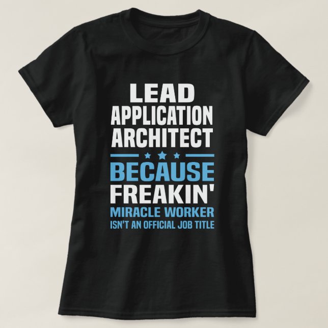 Camiseta Arquitecto de aplicaciones líder (Diseño del anverso)