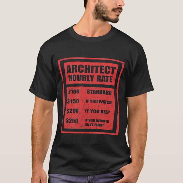 Camiseta Arquitecto de tarifas por hora (Anverso)