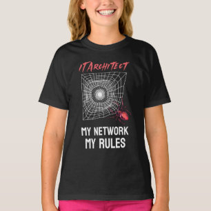 Camiseta Arquitecto de TI: Mi red, mis reglas divertido de