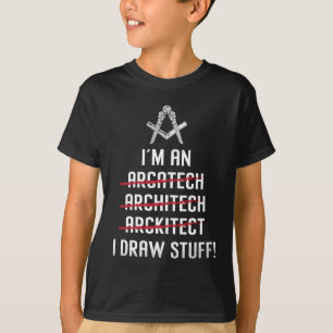 Camiseta Arquitecto I m an I Draw Stuff Job Architecture