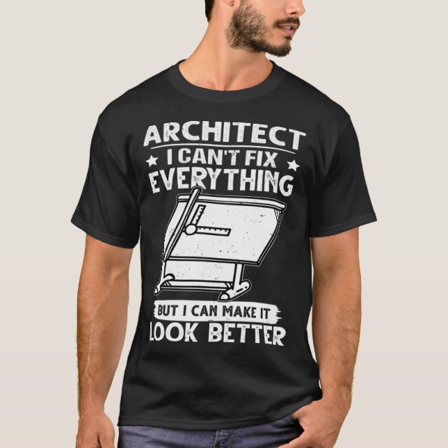 Camiseta Arquitecto No puedo arreglar todo, pero hacerlo pa (Anverso)