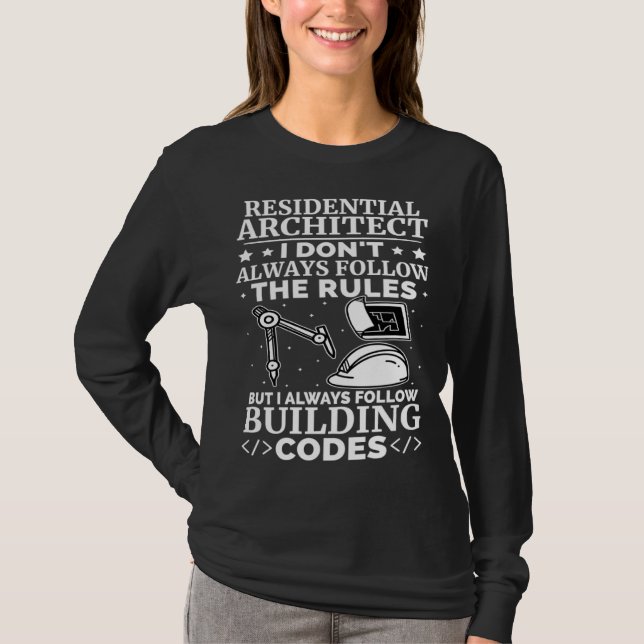 Camiseta Arquitecto Residencial I Siempre Sigo el Código de (Anverso)