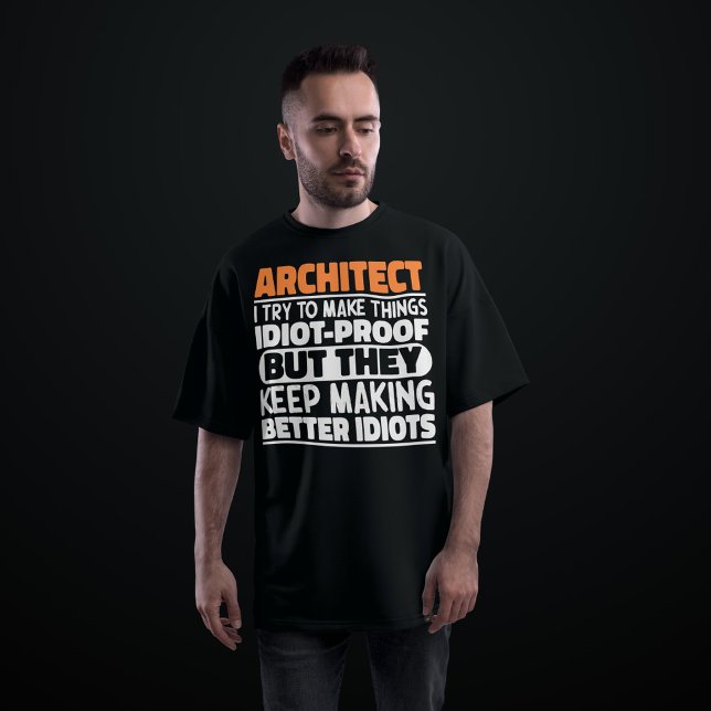 Camiseta Arquitecto, Trato De Hacer Cosas Divertidas. (Subido por el creador)