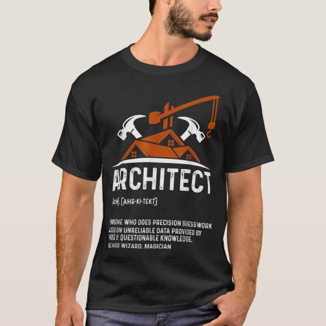 Camiseta Arquitectura divertida de Arquitecto de Definición (Anverso)