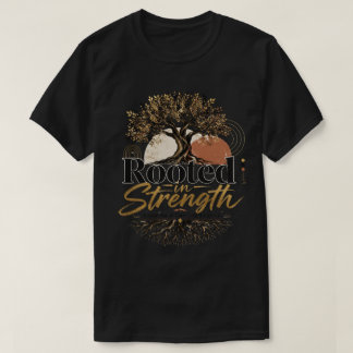 Camiseta Arraigada en la Fuerza