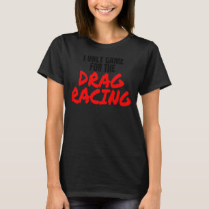 Camiseta Arrastrar La Carreras 1320 Arrastrar Tira Sólo Vin