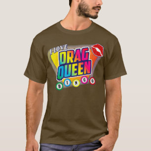 Camiseta Arrastre Queen Bingo Funny Me Encanto Arrastrar Bi