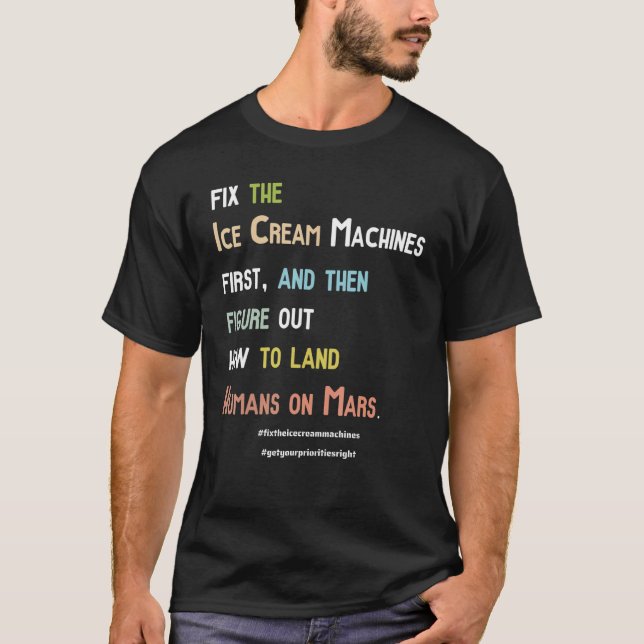 Camiseta Arreglar La Ingeniería De Las Máquinas De Helado 1 (Anverso)