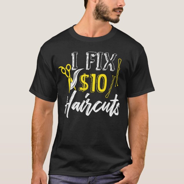 Camiseta Arreglo 10$ Barbería De Peluquería De Peluquería E (Anverso)