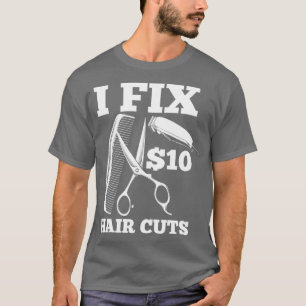 Camiseta Arreglo 10 Dólares Cortes De Pelo Humoroso Ba