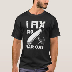 Camiseta Arreglo Cortes De Pelo De 10 Dólares