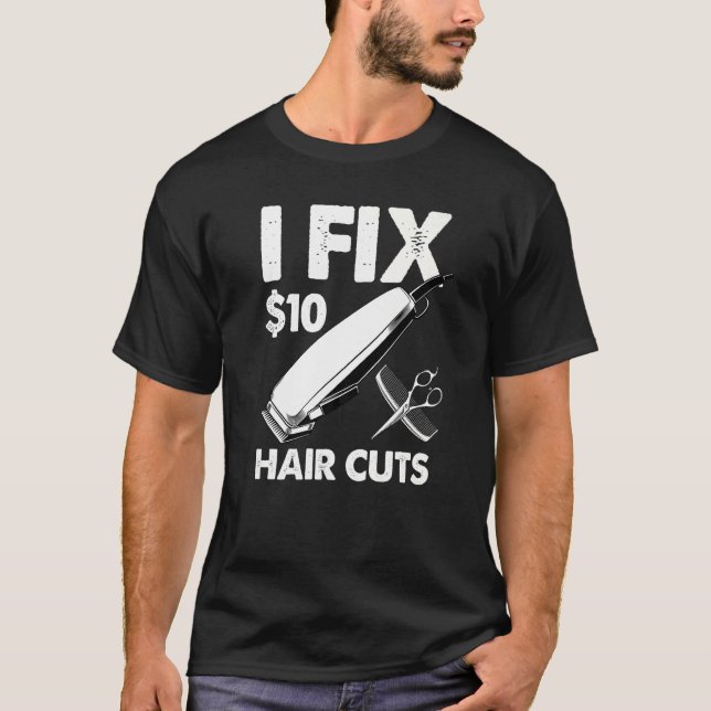 Camiseta Arreglo Cortes De Pelo De 10 Dólares (Anverso)