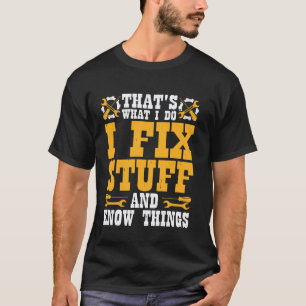 Camiseta arreglo cosas y sé cosas mecánico de coches