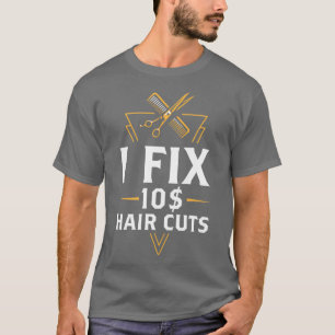Camiseta Arreglo El Pelo De La Peluquería Barber De 10 Dóla