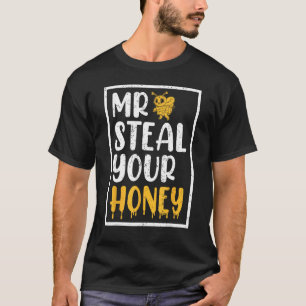 Camiseta Arrendadora Sr. Robar su miel