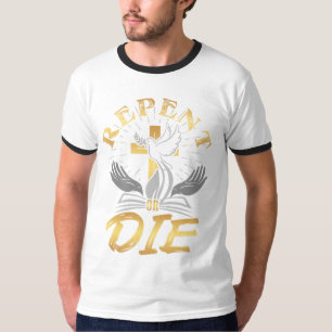 Camiseta Arrepense o muera el cantante bíblico