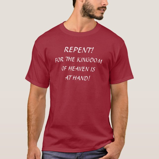 Camiseta ¡Arrepentido! Para el reino del cielo es a mano (Anverso)
