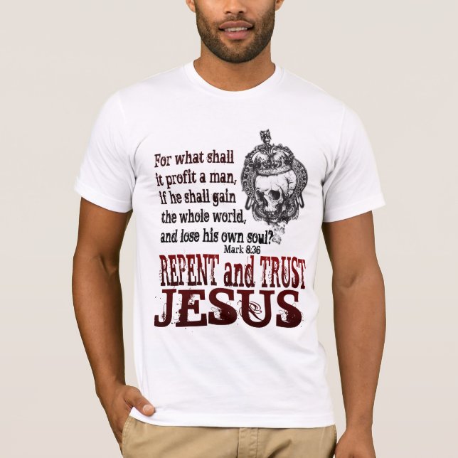 Camiseta Arrepiéntase y confíe en en Jesús (Anverso)