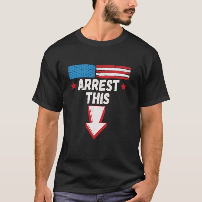 Camiseta Arrestar A Esta Graciosa Manga Pro Trump 2024 A T  (Anverso)