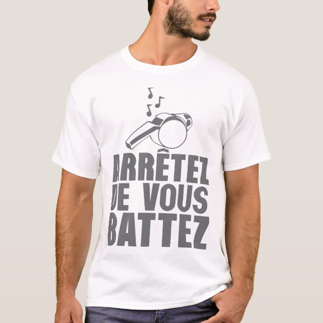 Camiseta arretez de vous battez sifflet football (Anverso)