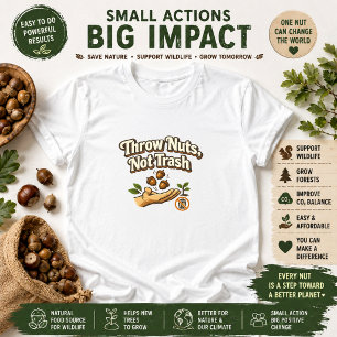 Camiseta Arroja Nueces No Basura Mensaje Ecológico