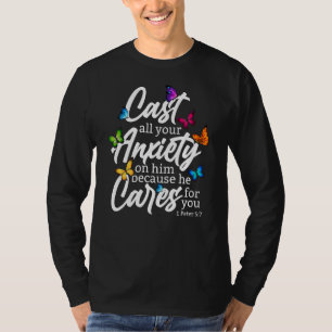 Camiseta Arroja Toda Tu Ansiedad Sobre Él 1 Peter 57 Biblia