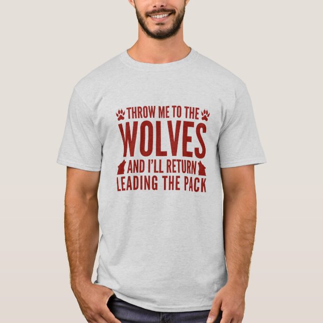 Camiseta Arrójame A Los Lobos (Anverso)