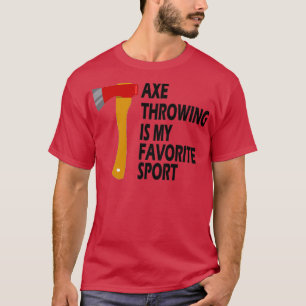 Camiseta arrojar hachas es mi deporte favorito