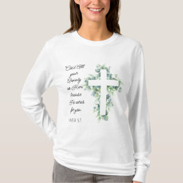 Camiseta Arrojar toda tu ansiedad sobre él Eucalyptus Cross