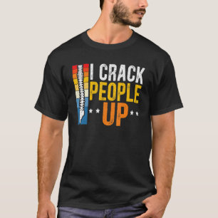 Camiseta Arrojé A La Gente Con Chiropractor Chiropráctica S