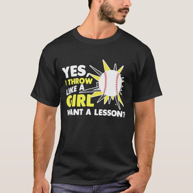 Camiseta Arroje Como Un Chica De Softball Jugador De Béisbo (Anverso)